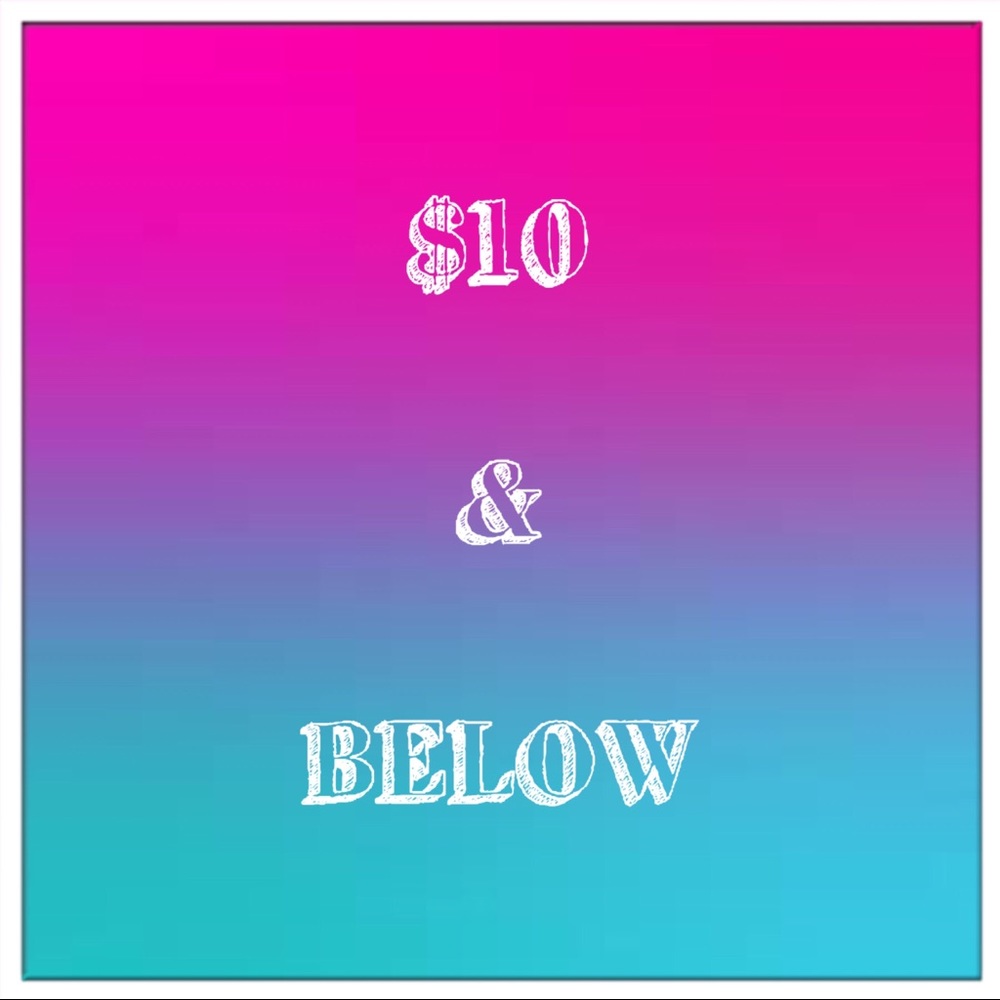 The $10 and below sale!!😍
